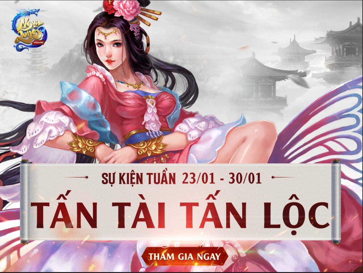 [Sự Kiện Tuần] Tấn Tài Tấn Lộc